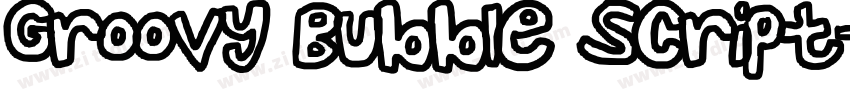 Groovy Bubble Script字体转换
